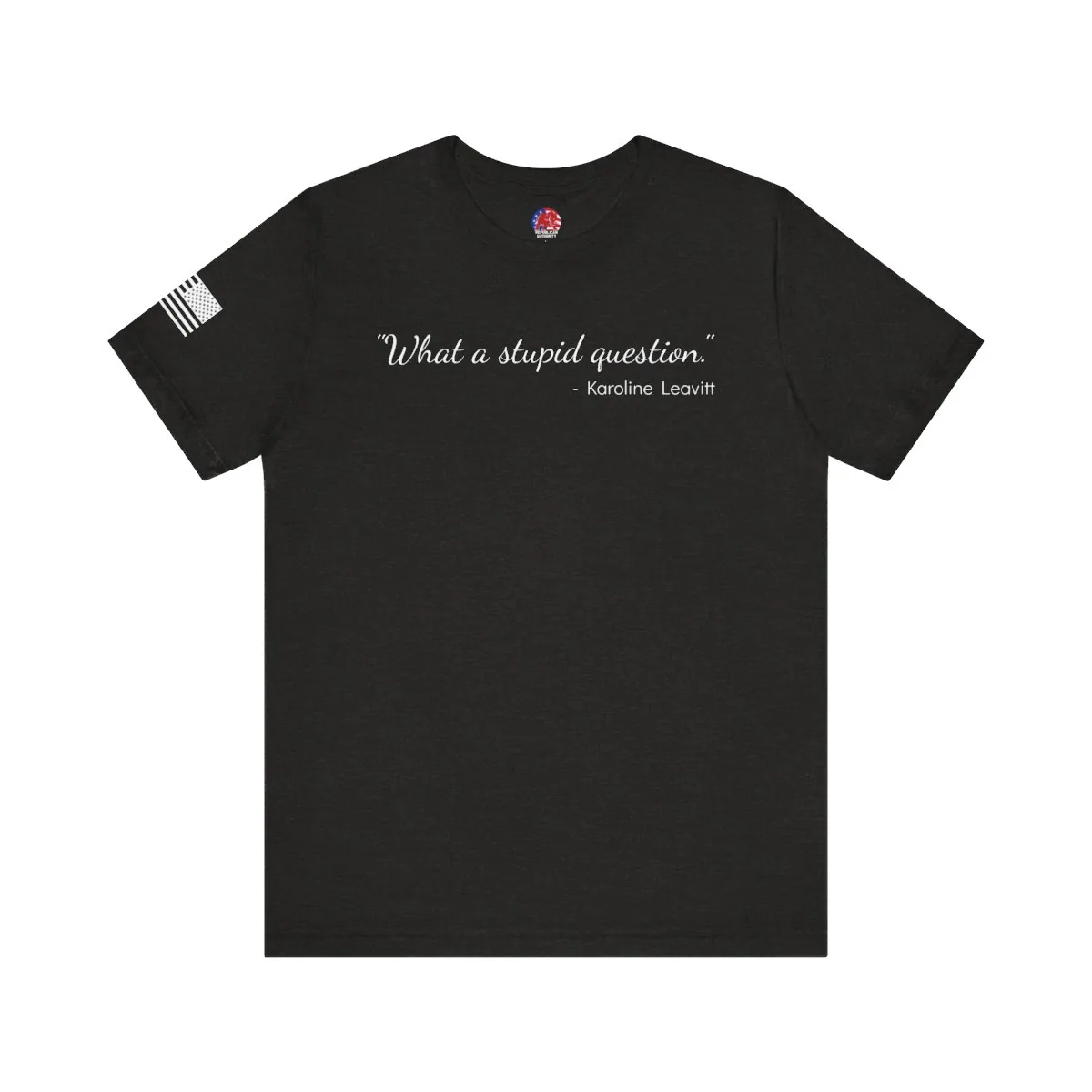 The “Stupid Question” Tee -  thumbnail 7