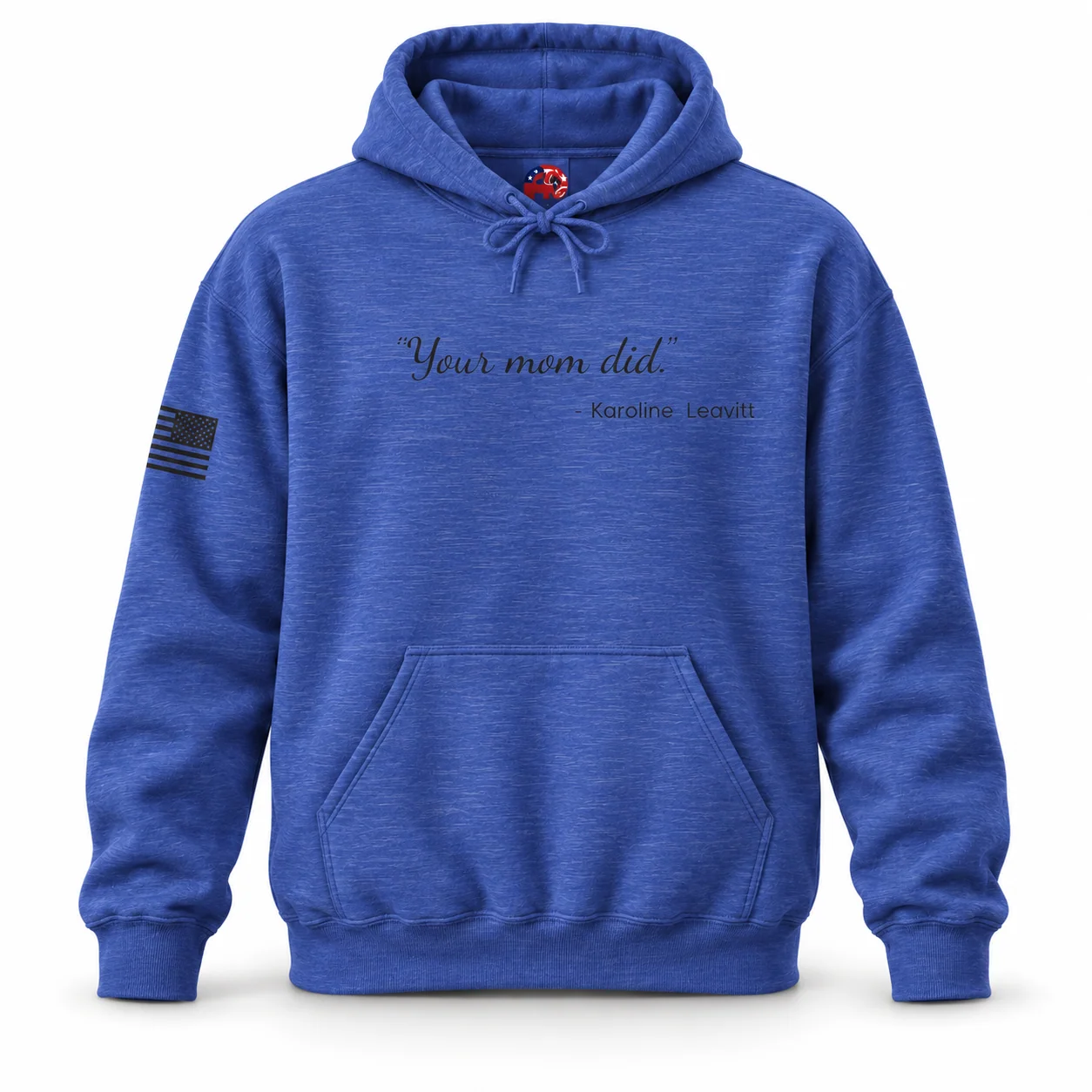 The "Your Mom Did." Hoodie - Heather Sport Royal - Front