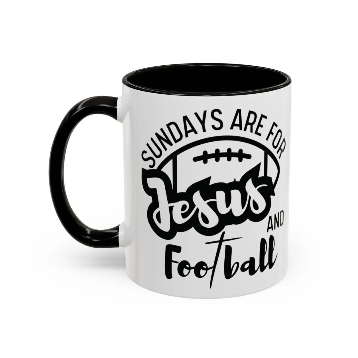 Sundays Are for Jesus and Football - Black - Front